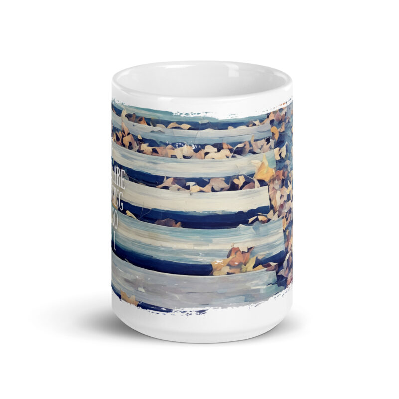 Steps of Change – Ceramic Mug Steps of Change – Ceramic Mug mugs (front view)