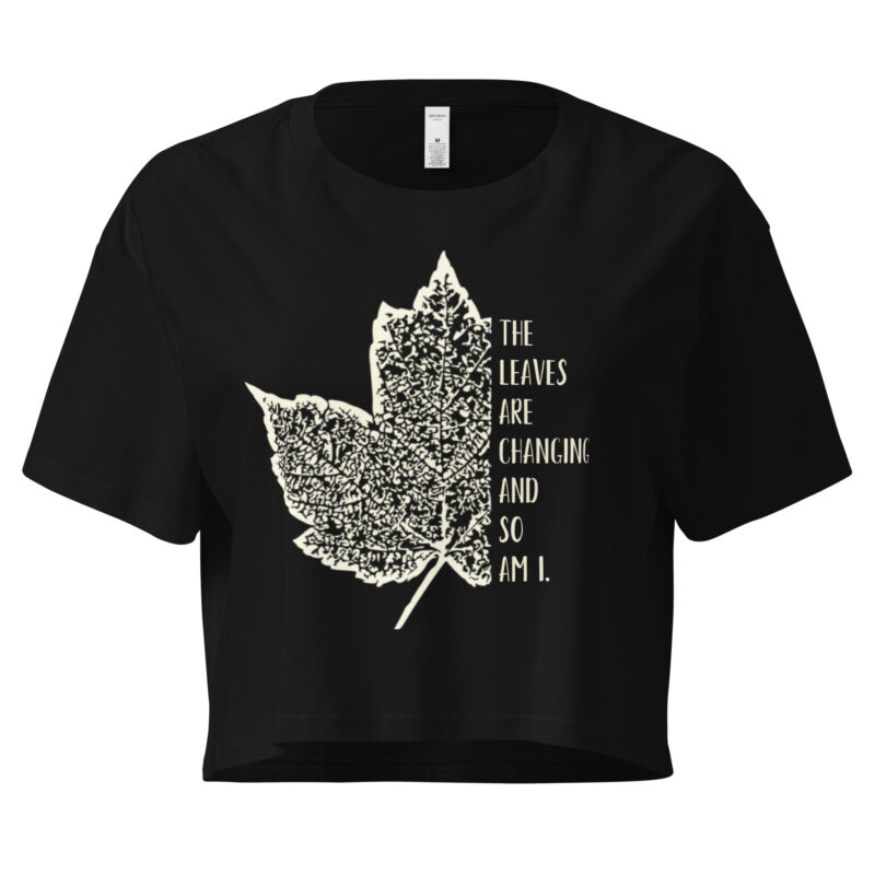 Leaves of Change – Black Crop Tee (front view)