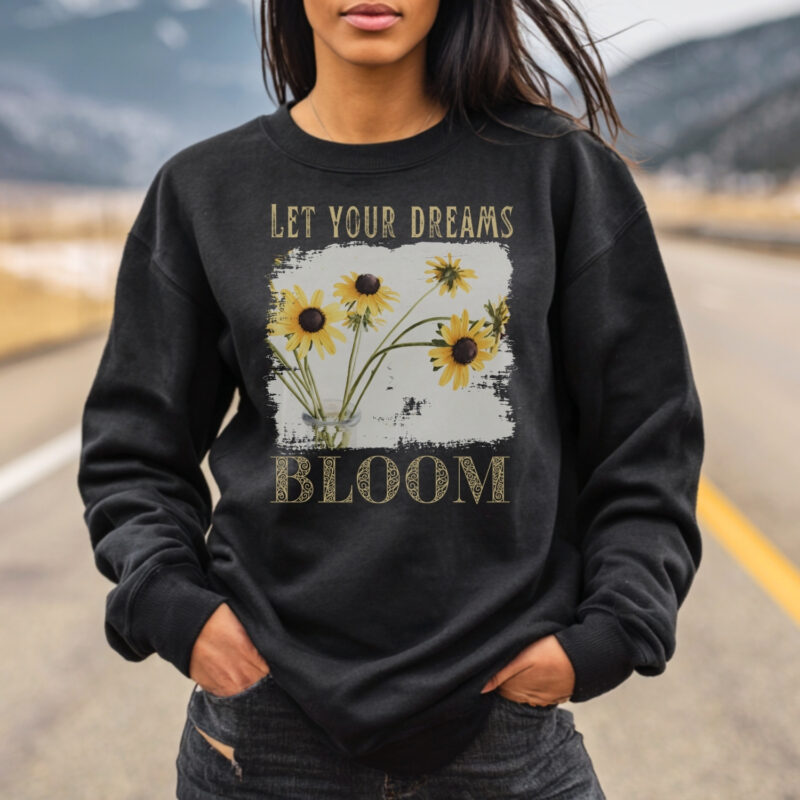 Dreams Bloom Sweatshirt — Brown-Eyed Susans classic style sweatshirts – Black
