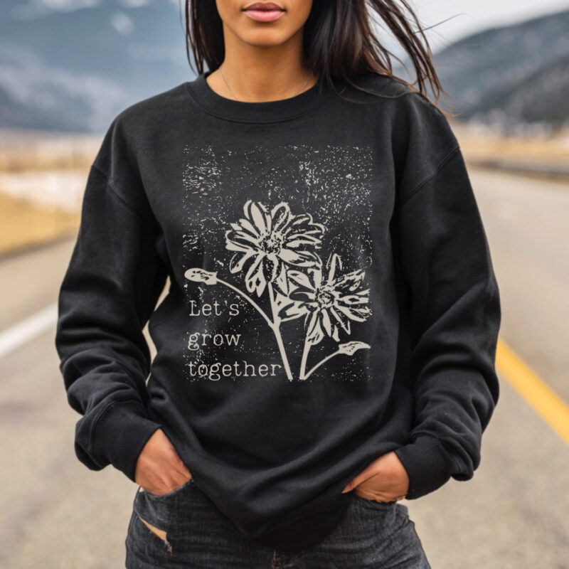 Let’s Grow Together Sweatshirt — Botanicals classic style sweatshirts – Black