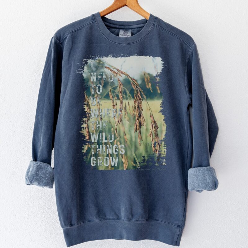 Grassy Sway — Wild Things Grow Sweatshirt vintage style sweatshirts – Blue Spruce