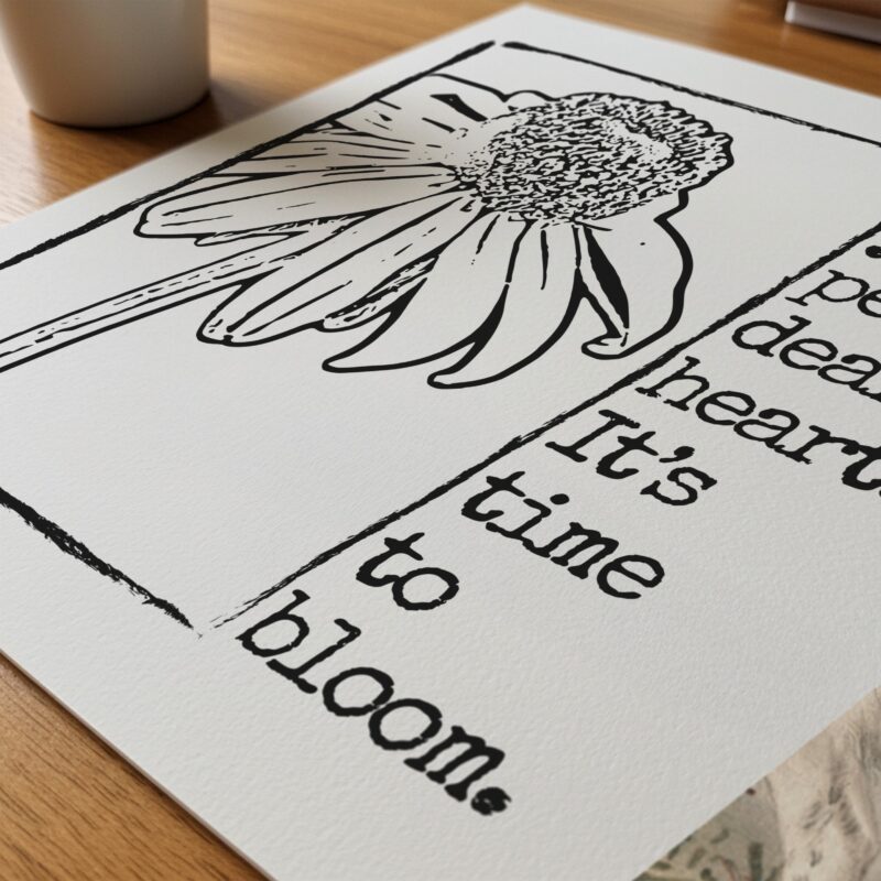 Unfurl Your Petals, Dear Heart — Graphic Poster graphic posters