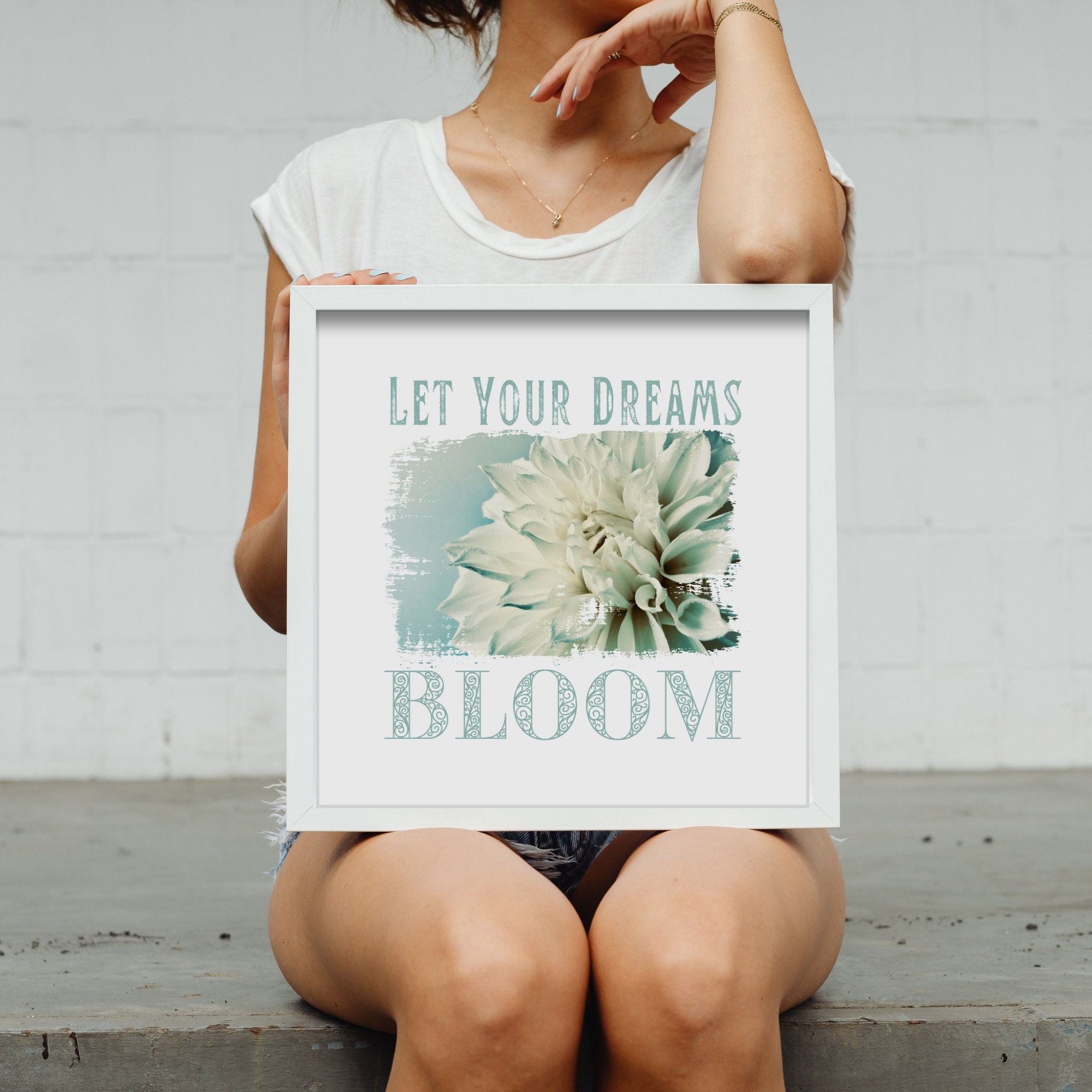 Let Your Dreams Bloom — Graphic Poster graphic posters