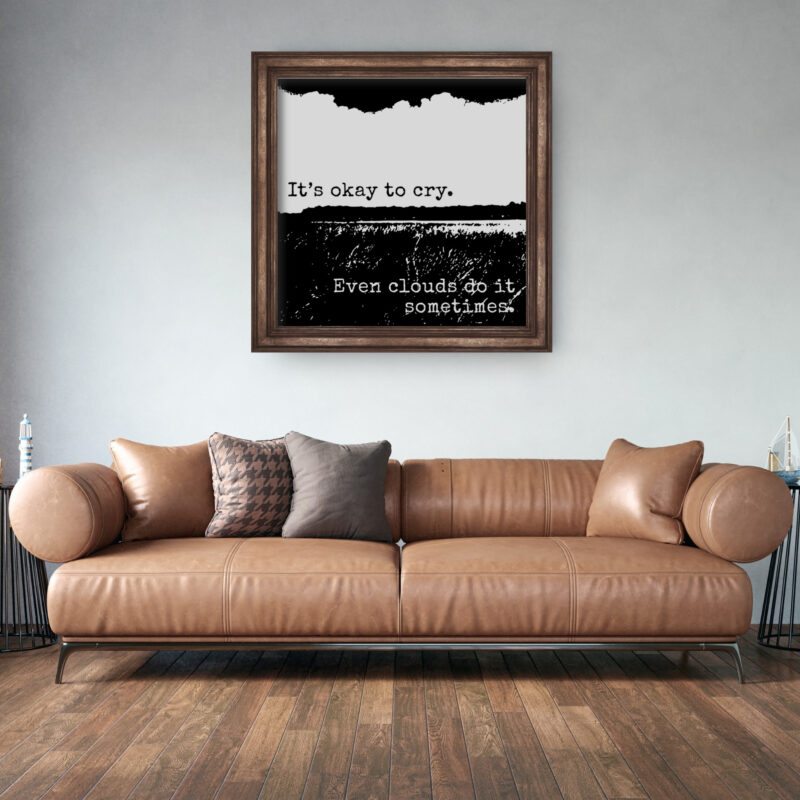 It’s Okay to Cry — Graphic Poster graphic posters